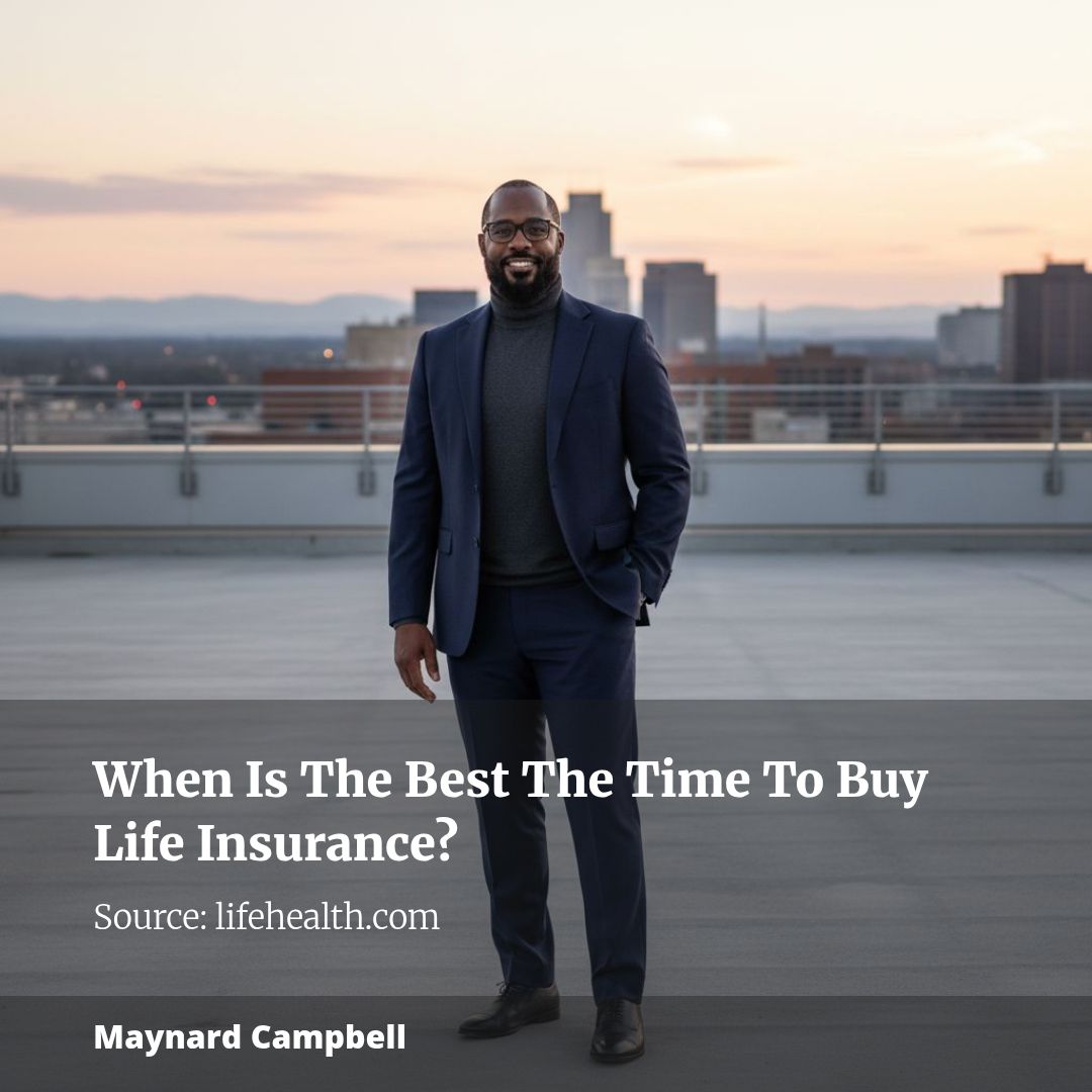 When Is The Best The Time To Buy Life Insurance?